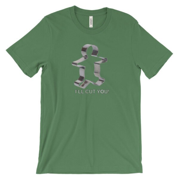 I'LL CUT YOU!   t-shirt - Image 6