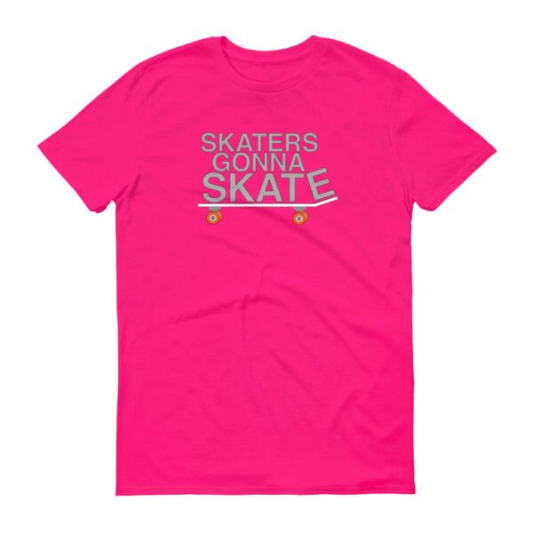 SKATERS GONNA SKATE t-shirt - Image 12