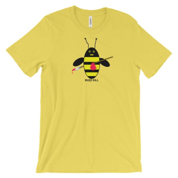 BUZZ KILL B-shirt - Image 7