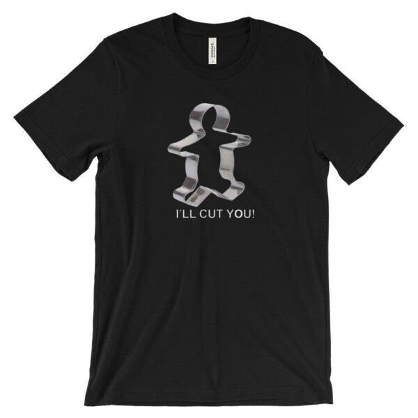 I'LL CUT YOU! Cookie t-shirt - Image 2