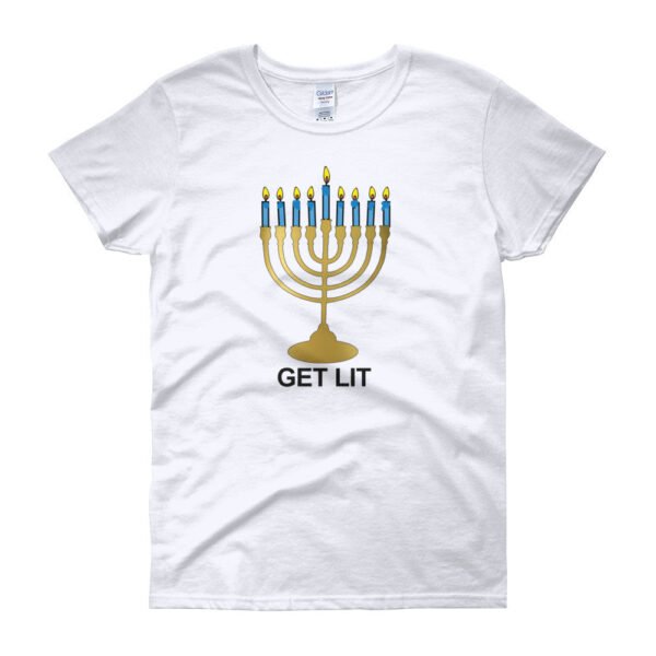 GET LIT HANUKKAH Women's t-shirt - Image 2