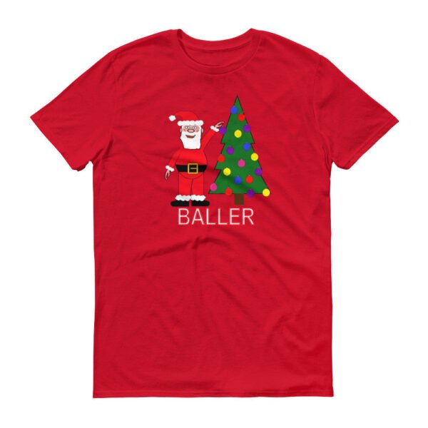SANTA BALLER  t-shirt - Image 15