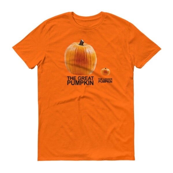 THE GREAT AND LESSER PUMPKINS  t-shirt - Image 11