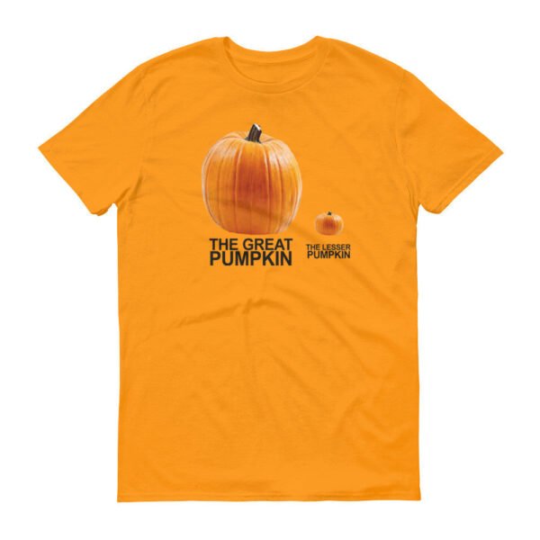 THE GREAT AND LESSER PUMPKINS  t-shirt