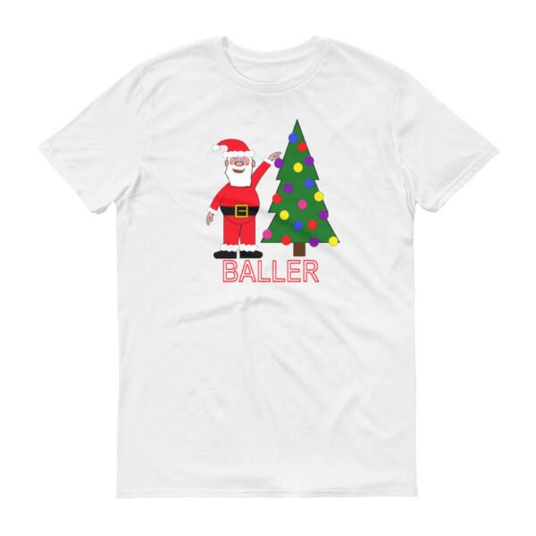SANTA BALLER  t-shirt - Image 2